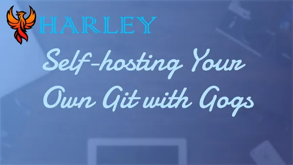 Self-hosting Your Own Git: Gogs